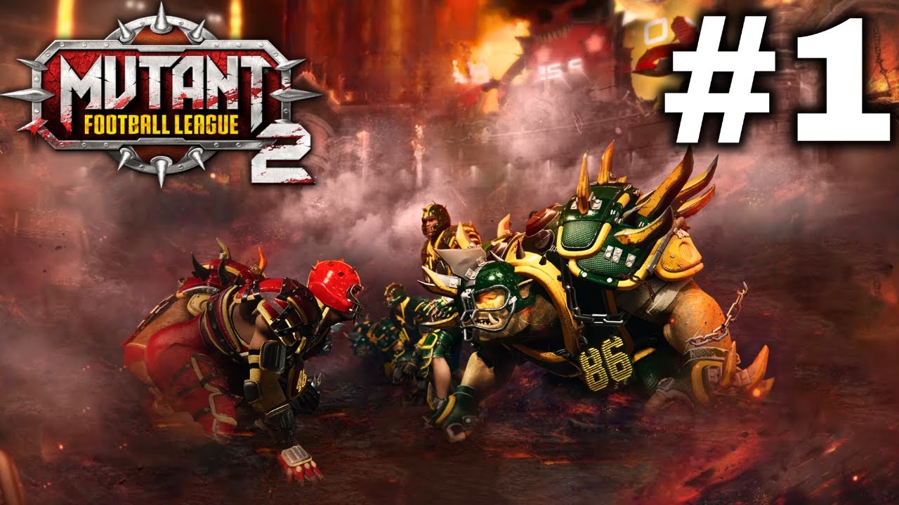 Mutant Football League 2 | Part 1: NFL Blitz But You Are a Mutant