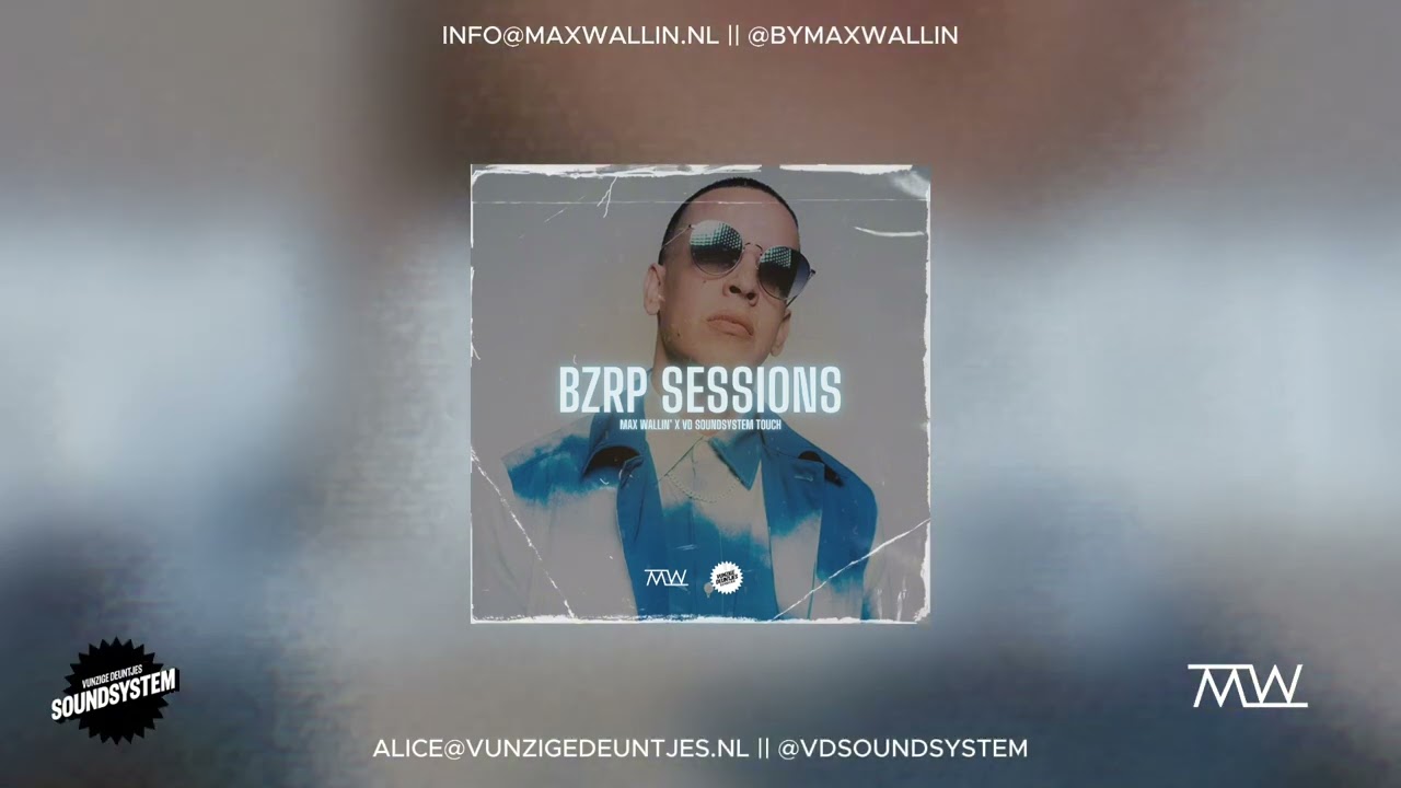 Bizarrap & Daddy Yankee - BZRP Session [Max Wallin' x VD Soundsystem Touch]