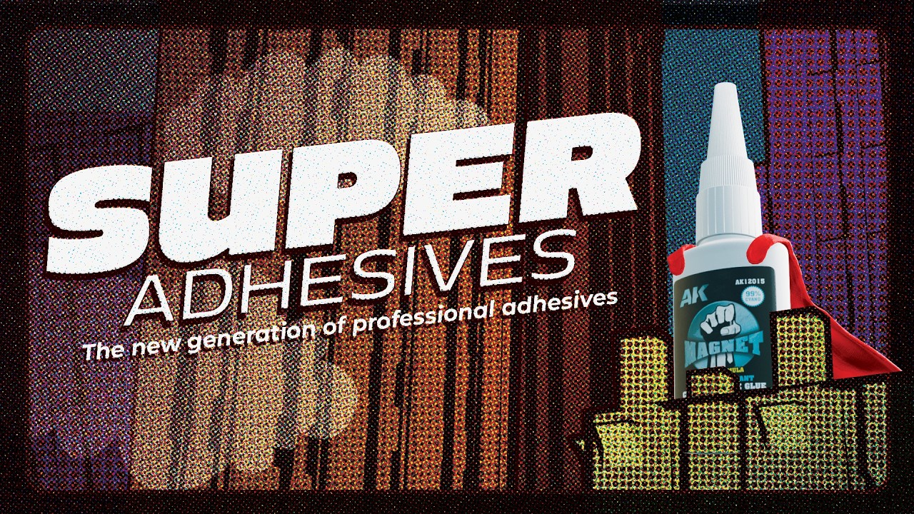 AK New Generation of Adhesives: Professional Performance Unleashed | Adhesivos con poderes reales