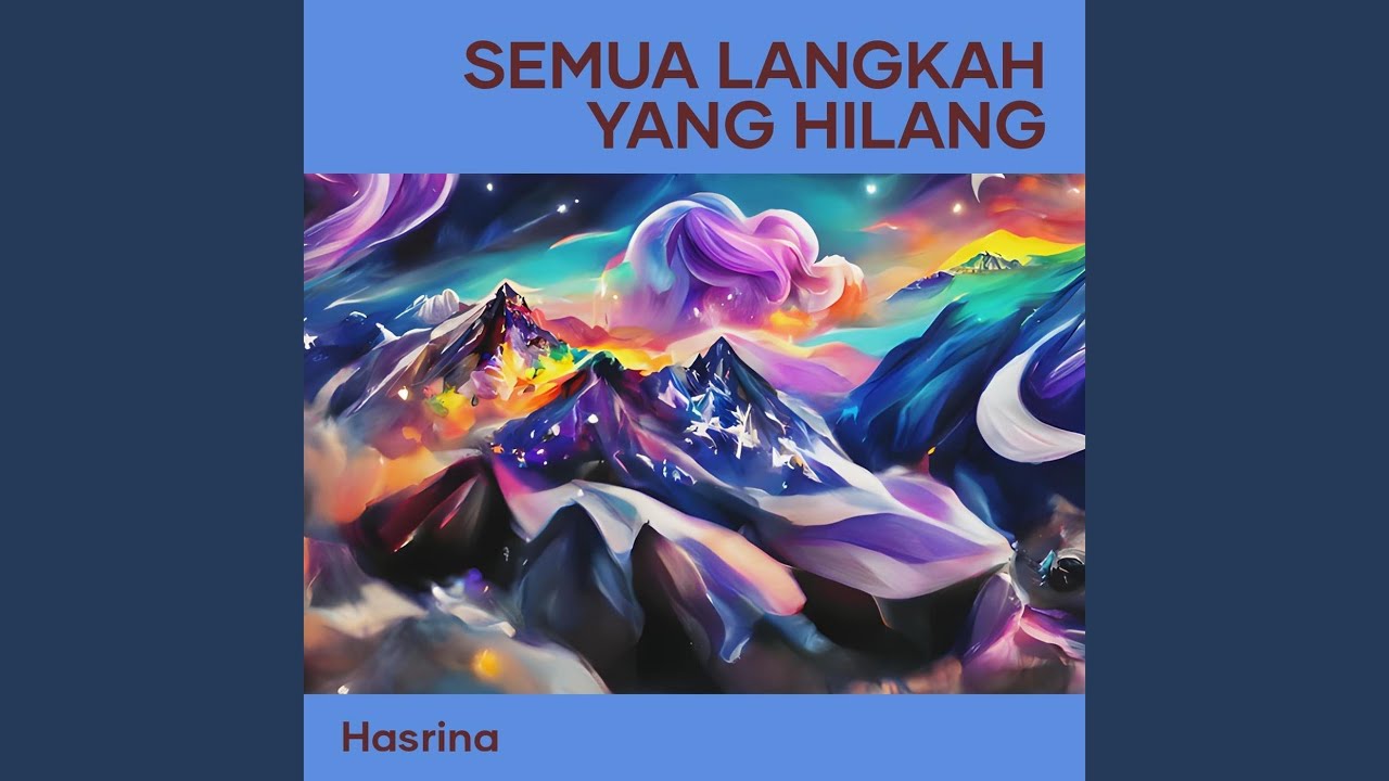 Semua Langkah Yang Hilang (Acoustic)