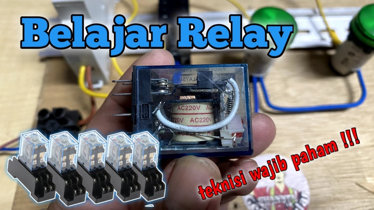 [ PRAKTEK ] Cara Pasang dan Fungsi Relay !!!! OMRON MY2NJ