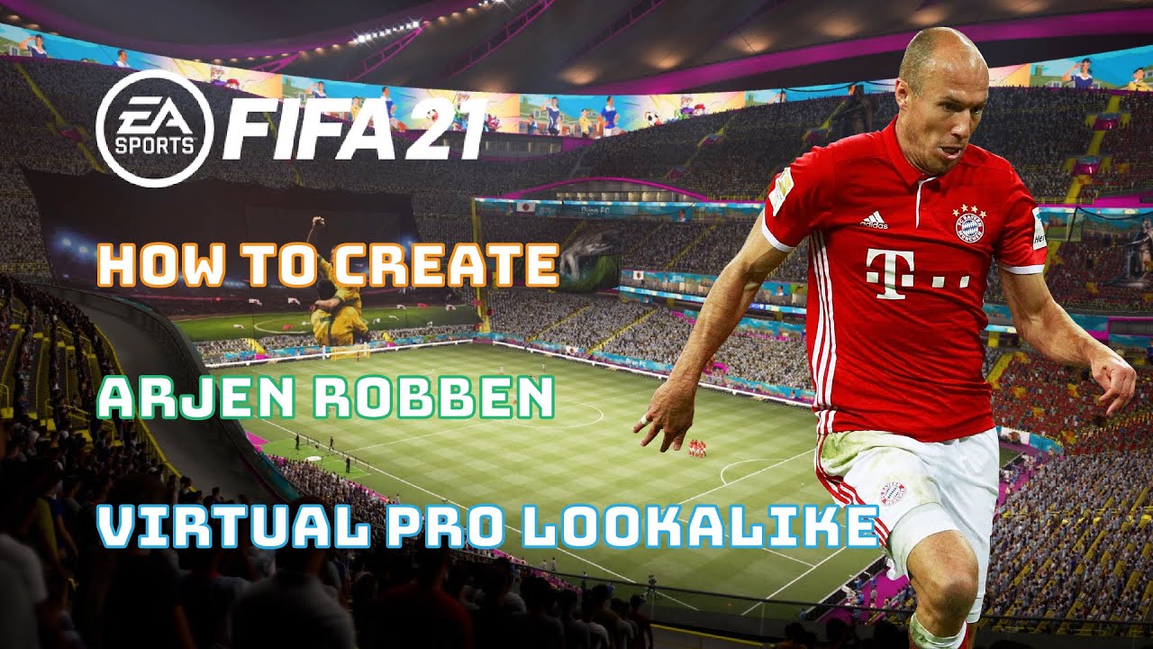 FIFA 21 tutorial | Pro Clubs How to create Arjen Robben