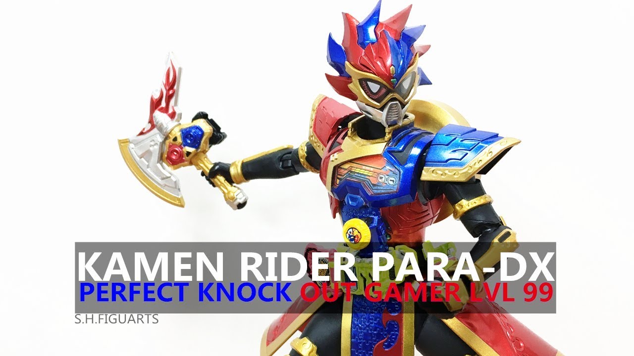 S.H.Figuarts Kamen Rider Para-dx Perfect Knock Out Gamer Level 99 (Unbox&Review)