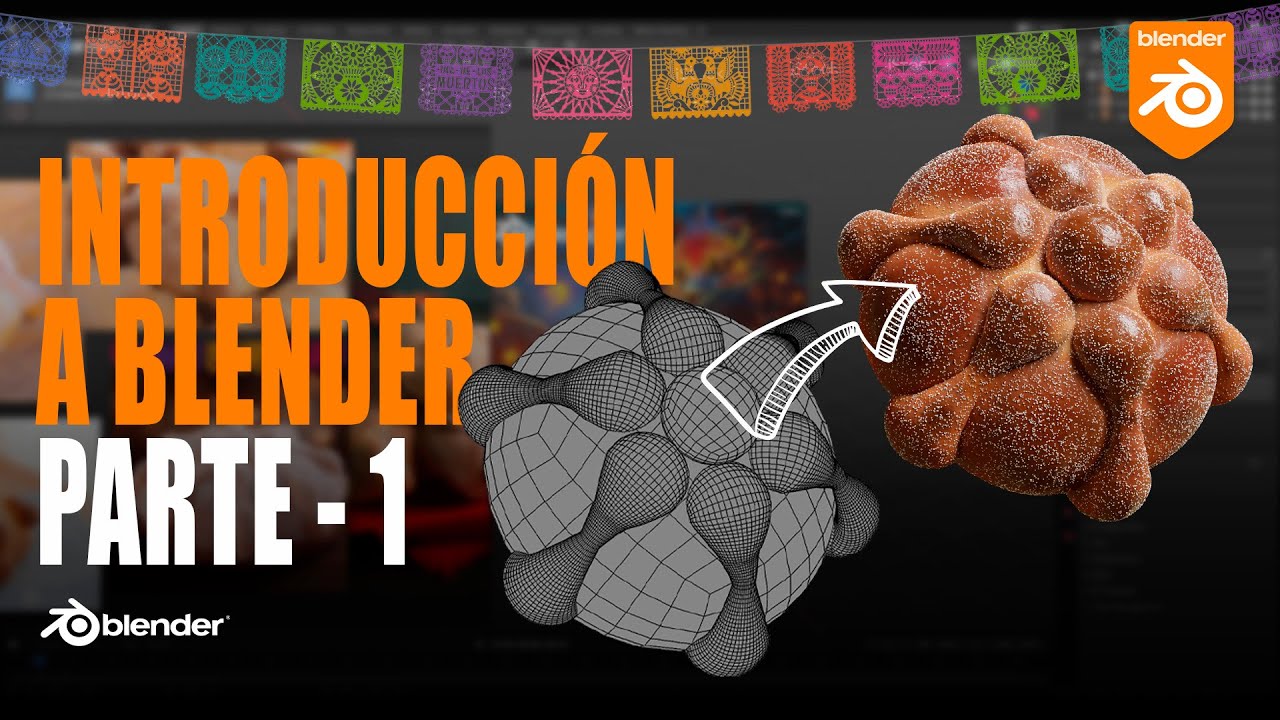 Curso de Introducción a Blender - Tutorial Pan de Muerto - Parte 1 - Modelado