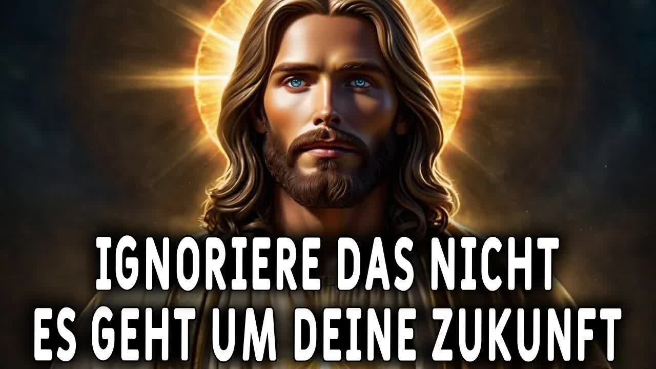 Ignoriere dieses Zeichen nicht mehr    es geht um dein Schicksal! Botschaft von Gott