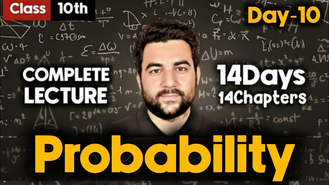 Class 10th Probability One Shot 🔥| Class 10 Maths Chapter 14 | Rizwan Qadri