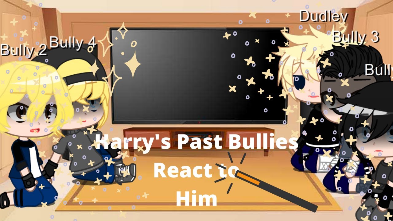 Harry's Past Bullies React To Him-short and kinda lazy-