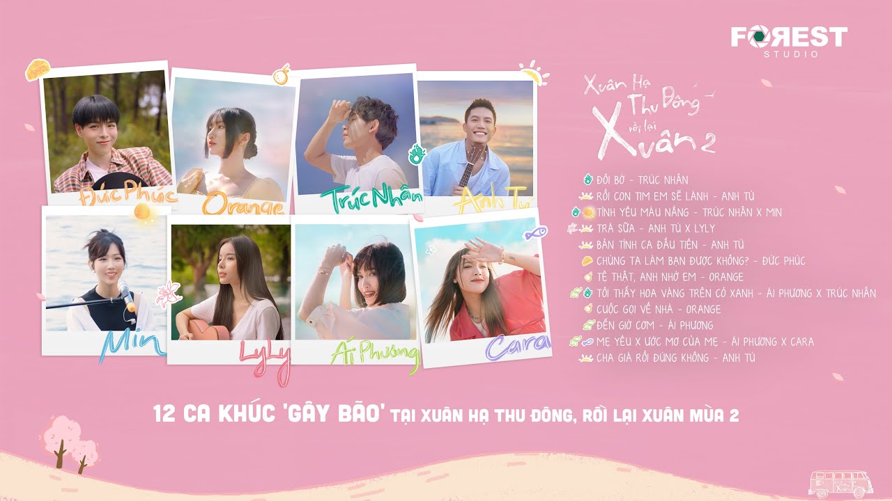 12 CA KHÚC 'GÂY BÃO' tại Xuân Hạ Thu Đông, rồi lại Xuân mùa 2 | Playlist XHTDRLX2