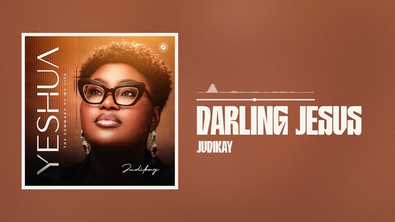 Judikay - Darling Jesus (Official Audio)