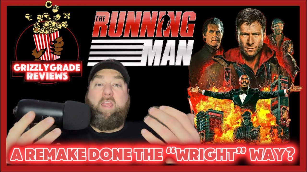 Grizzly Grade Reviews: The Running Man! A Remake Done The “Wright” Way?