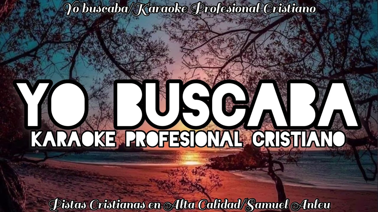 Yo buscaba Karaoke