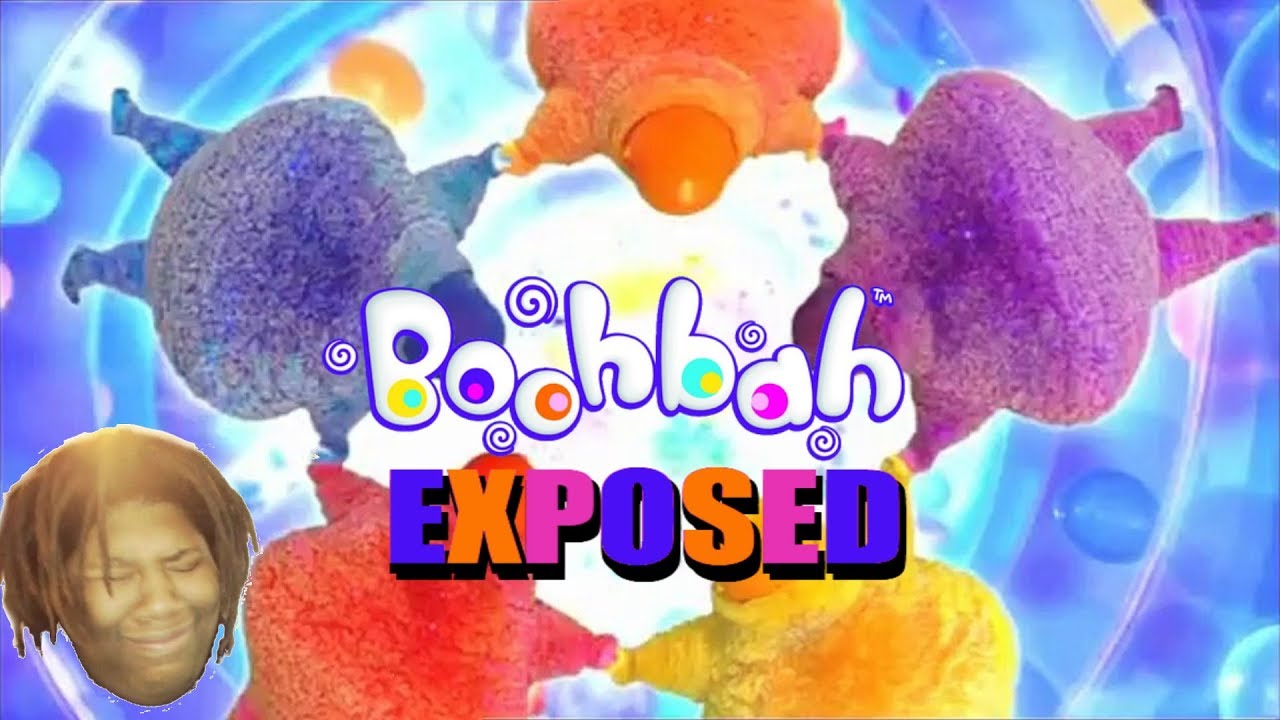 Boohbah: Exposed (Roasted)