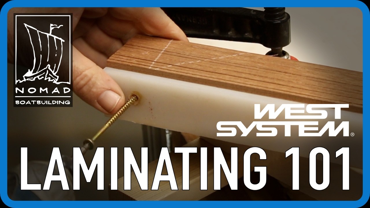 2. Wood Lamination for Boat Building (Step-by-Step with West System Epoxy)