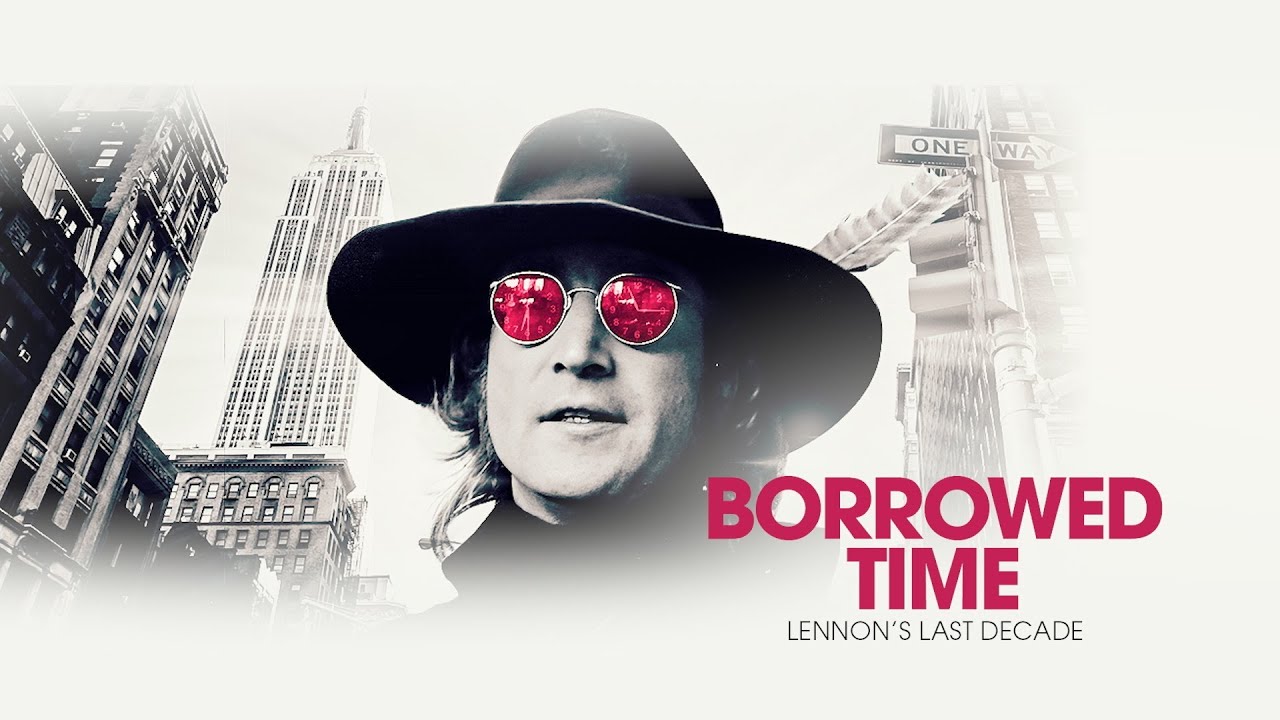 Borrowed Time: Lennon's Last Decade - trailer 2