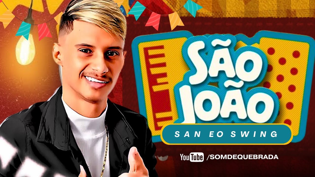 SAN EO SWING - MÚSICAS NOVAS JUNHO 2025 - REPERTÓRIO NOVO DE SÃO JOÃO PRA PAREDÃO ATUALIZADO 2025