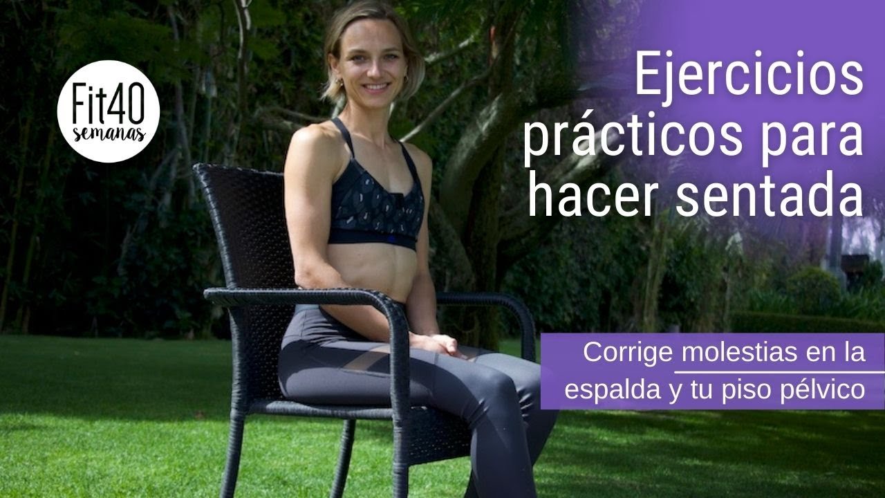 Entrena tu [SUELO PÉLVICO] EN LA SILLA. Relaja tu cintura.
