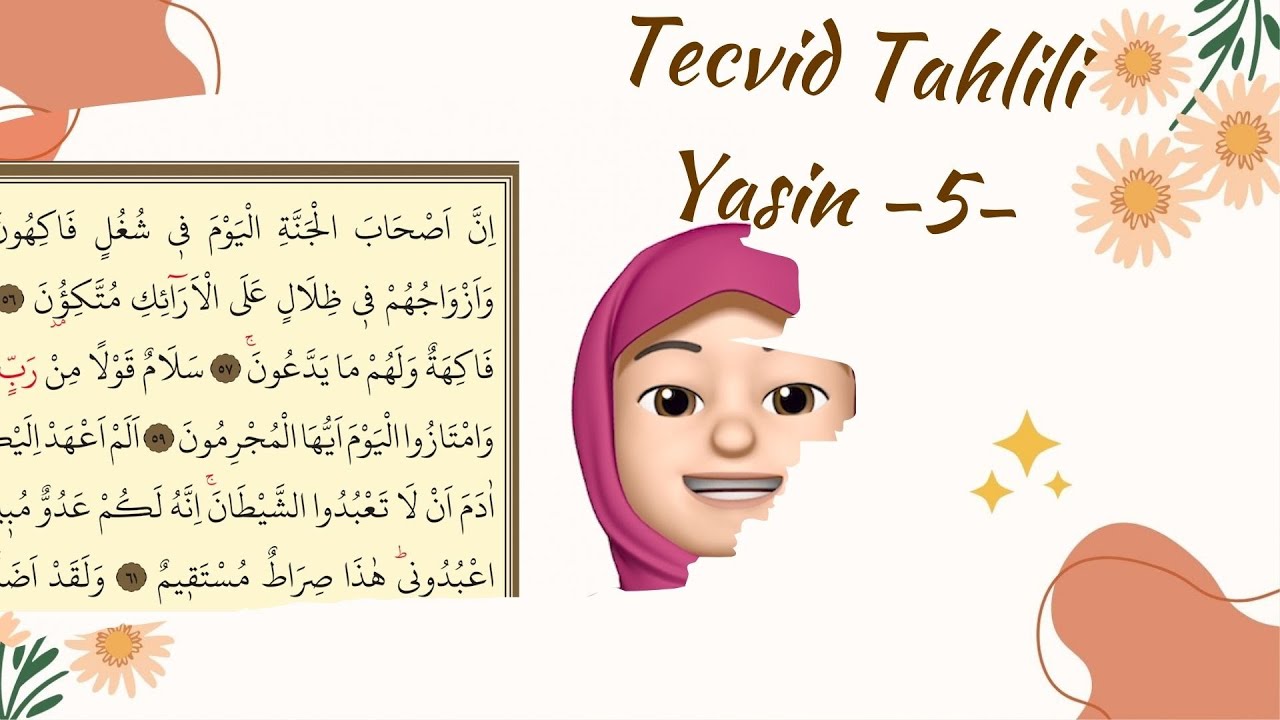 Tecvid Tahlili ( Yasin Suresi 5. sayfa)