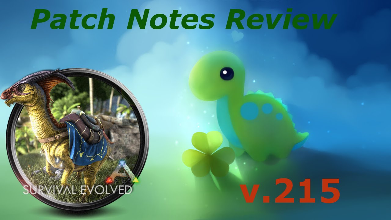 Ark: Survival Evolved - Release Notes 215