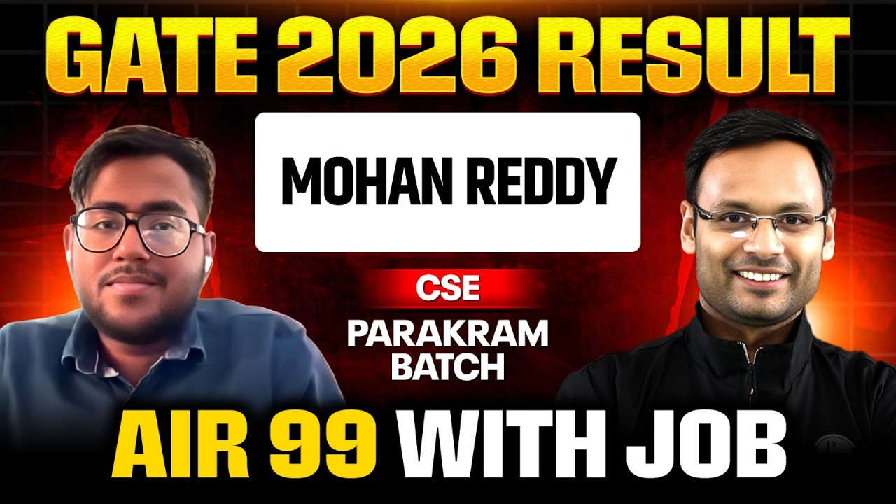 GATE 2026 Result | AIR 99 CSE | Ram Mohan Reddy | Cracked GATE 2026 With Job