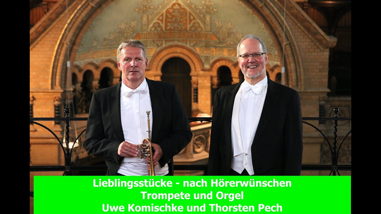 J. S. Bach   Wachet auf, ruft uns die Stimme BWV 645 i.d. Bearb. für Trompete u. Orgel