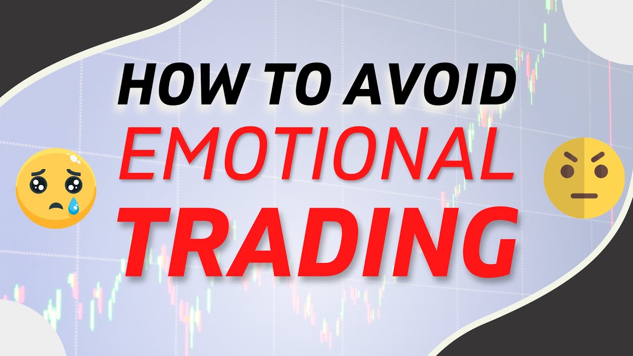 Emotional Trading: What it happens & how to fix it
