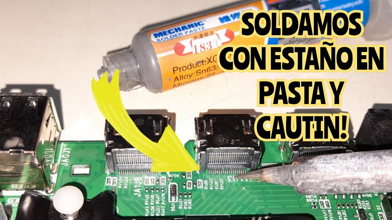 como soldar con estaño en pasta usando solo el cautin (sin aire caliente) quitamos un corto!