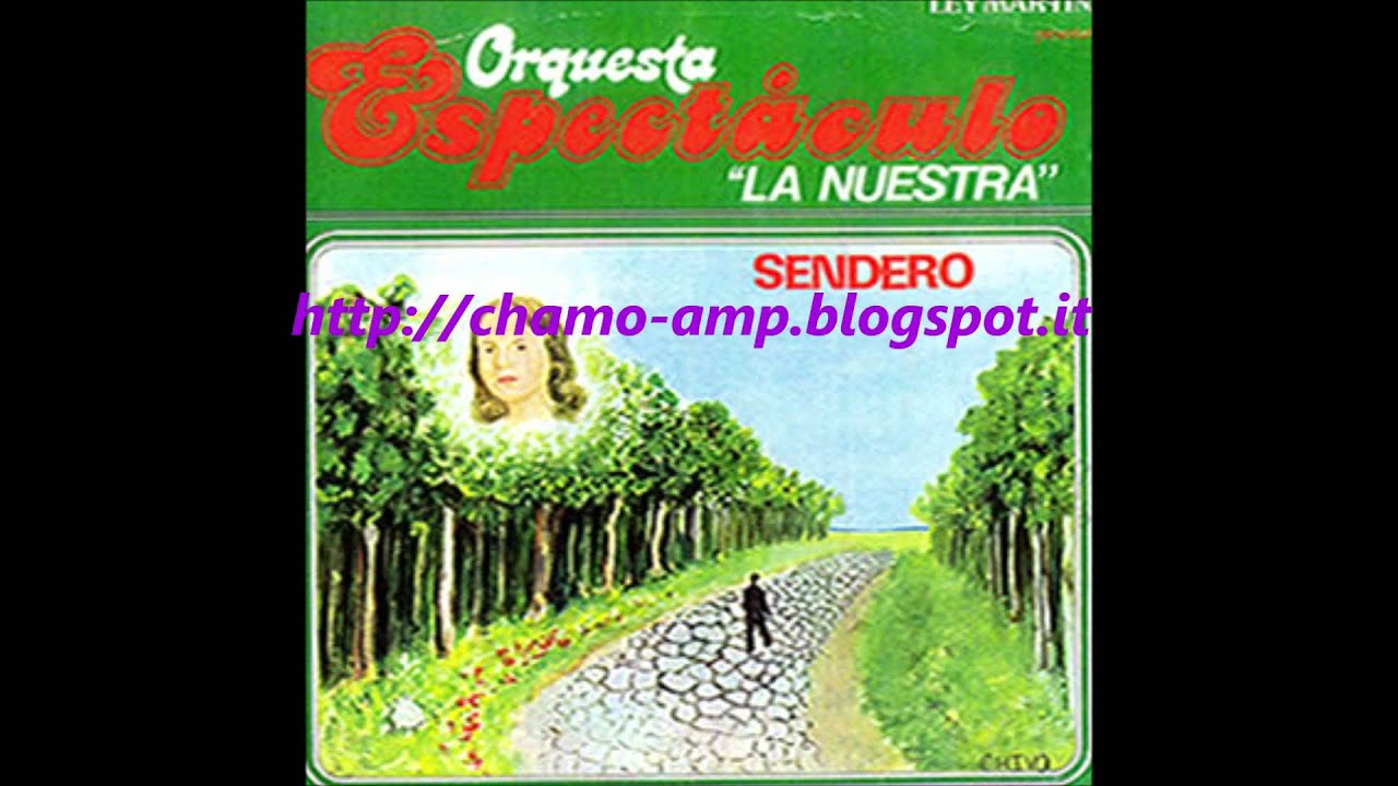 ORQUESTA ESPECTACULO--CALLA BUEY