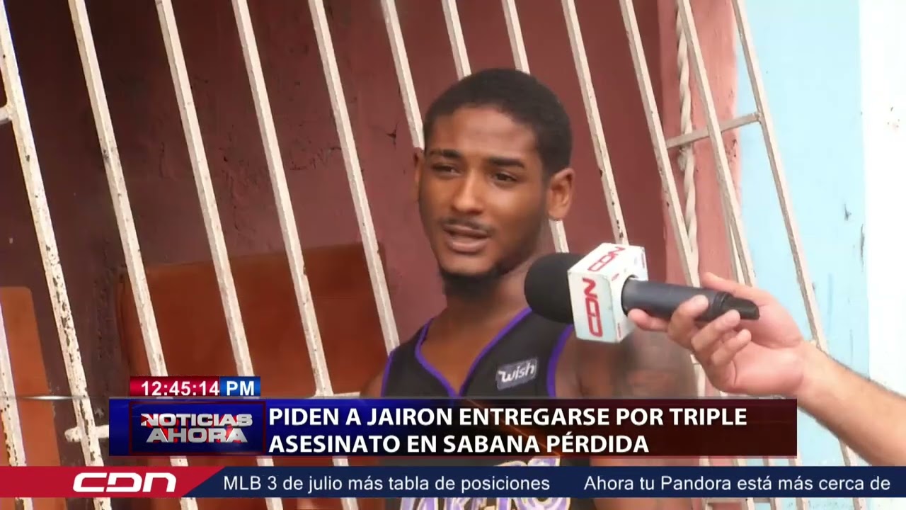 Piden a Jairon entregarse por triple asesinato en Sabana Perdida