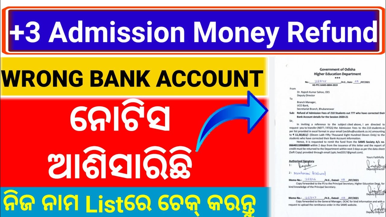 +3 admission money refund 2021 wrong bank account information
