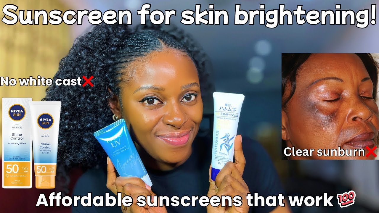 Best affordable sunscreens to use now✅ clear sunburn, brighten skin, no white cast!