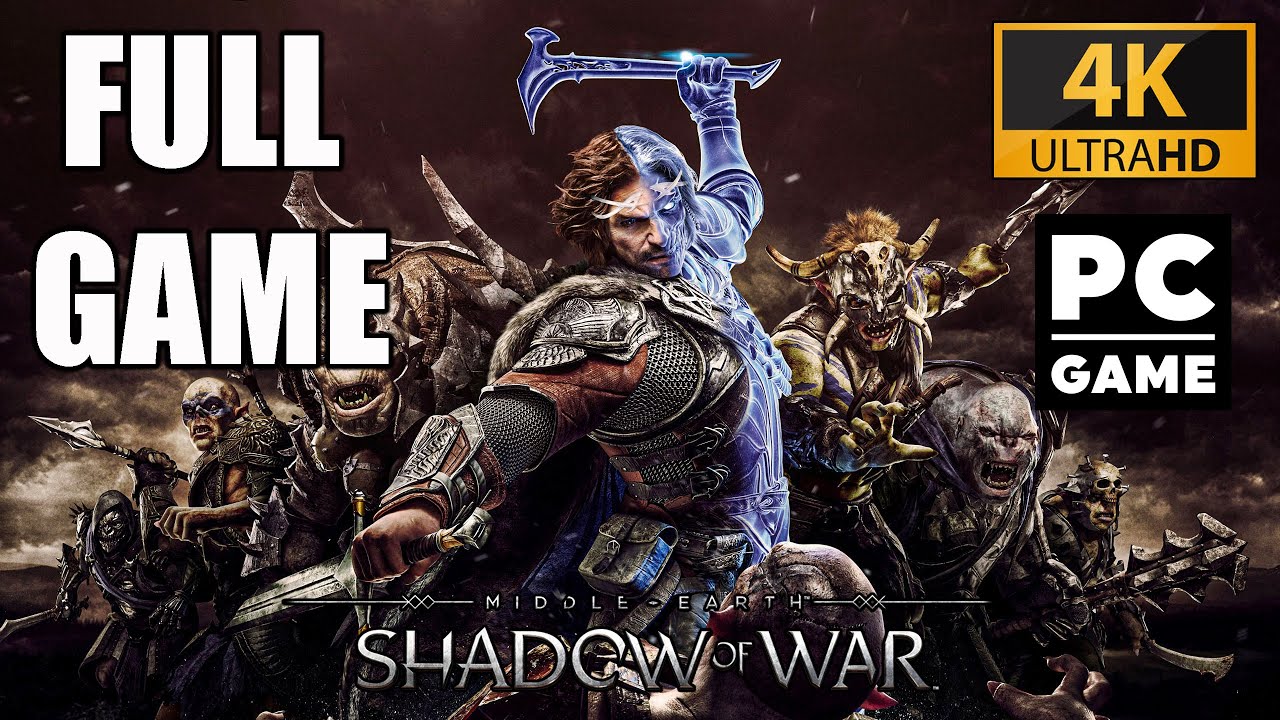 Middle-earth: Shadow of War Definitive Edition - Full Game Playthrough (PC 4K 60FPS) - No Commentary