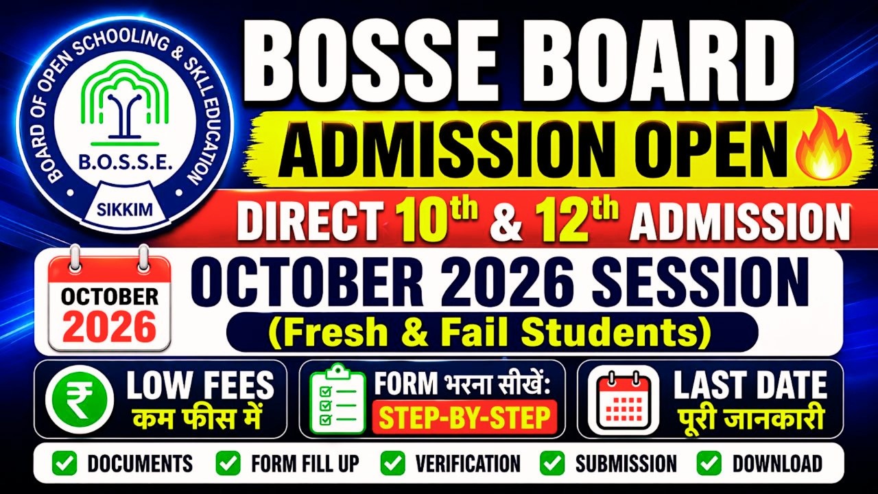 BOSSE Admission 2026 October | Fresh/Fail Students | Form Kaise Bhare | Fees | 10th/12th Admission