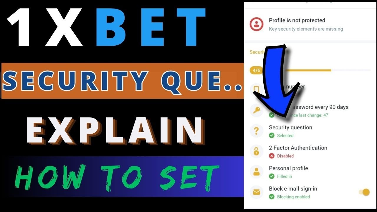 How to set 1xbet account security question | 1xbet security question problem