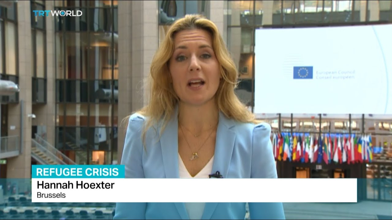 EU summit on refugees, Hannah Hoexter reports from Brussels