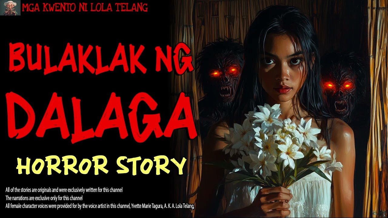 BULAKLAK NG DALAGA | Aswang True Story