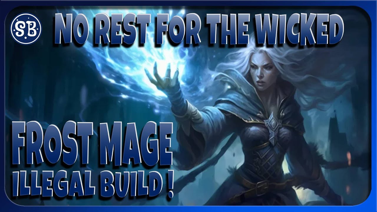 Нет покоя нечестивым | Презентация сборки Frost Mage | Overpowered
