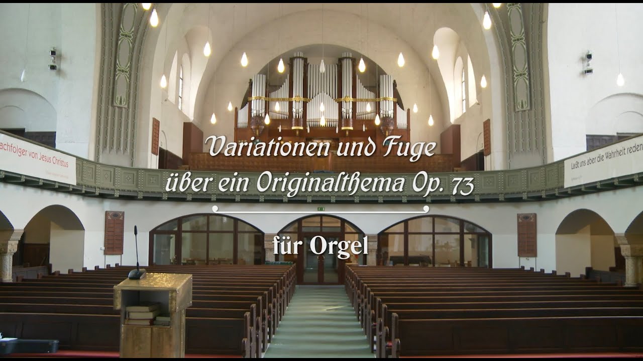 Reger Variations and Fugue on an Original Theme, Op.73, played by Graham Barber