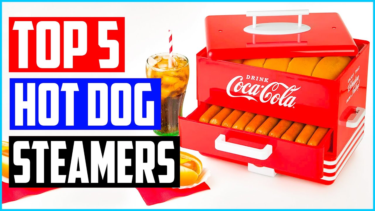 Top 5 Best Hot Dog Steamers Reviews in 2021