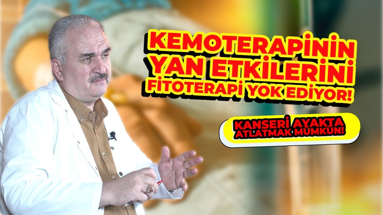Kemoterapinin Yan Etkilerini Fitoterapi Yok Edyor!