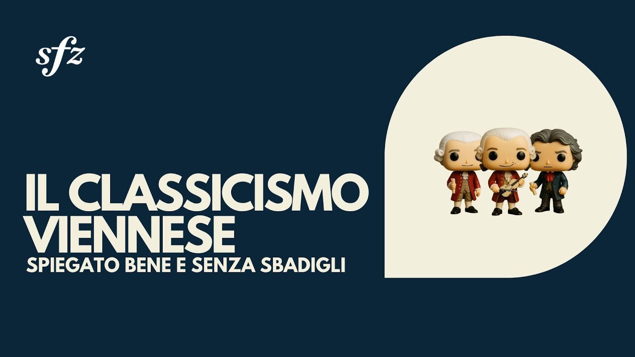 Il Classicismo viennese spiegato bene (e senza sbadigli)
