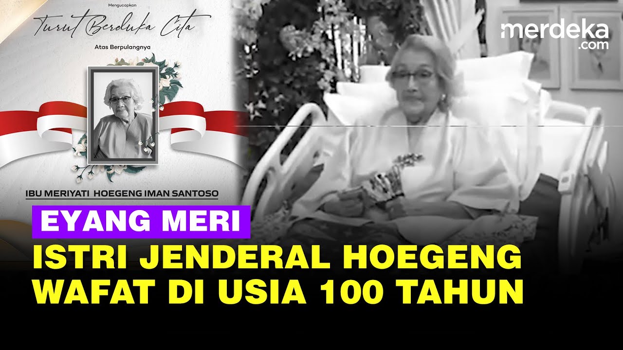 Meriyati Istri Eks Kapolri Jenderal Jujur Hoegeng Meninggal Dunia di Usia 100 Tahun
