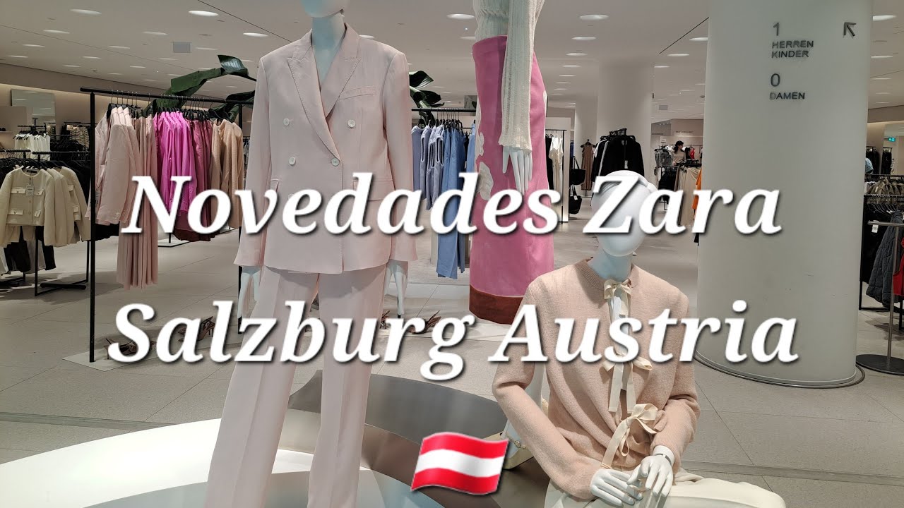 Novedades Marzo Zara Salzburg Austria🇦🇹#moda #modafeminina #coleccion
