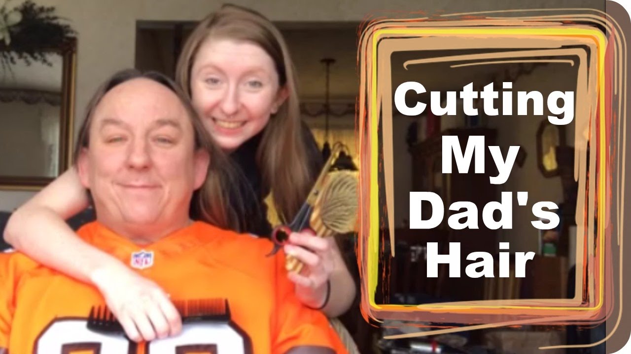 Cutting My Dad's Hair