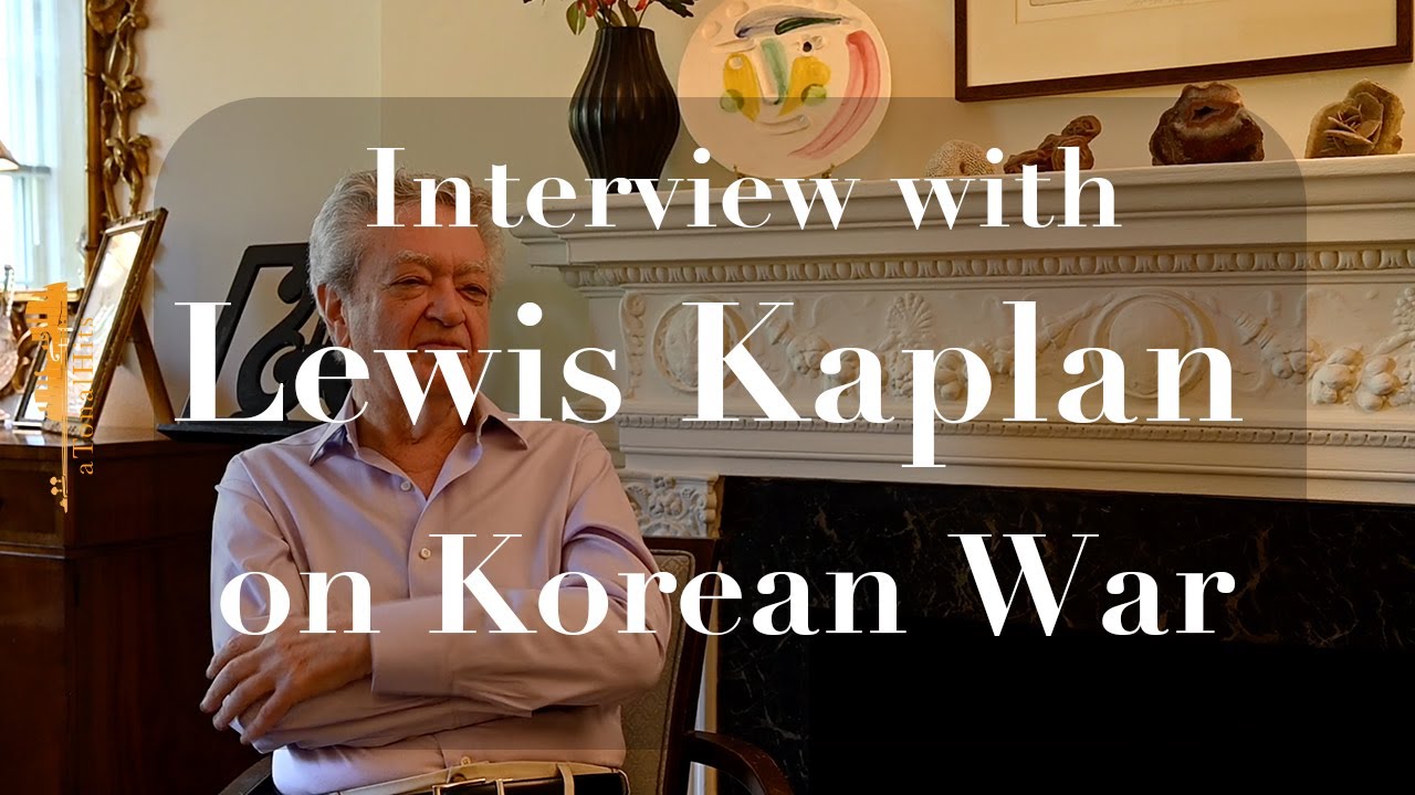 Lewis Kaplan: On the Korean War