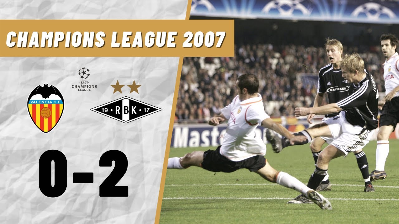 Valencia - Rosenborg | 2007
