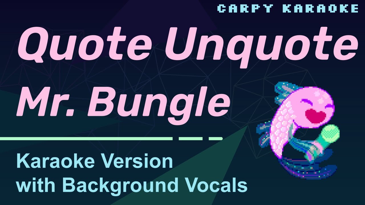 Mr. Bungle - Quote Unquote (Karaoke)
