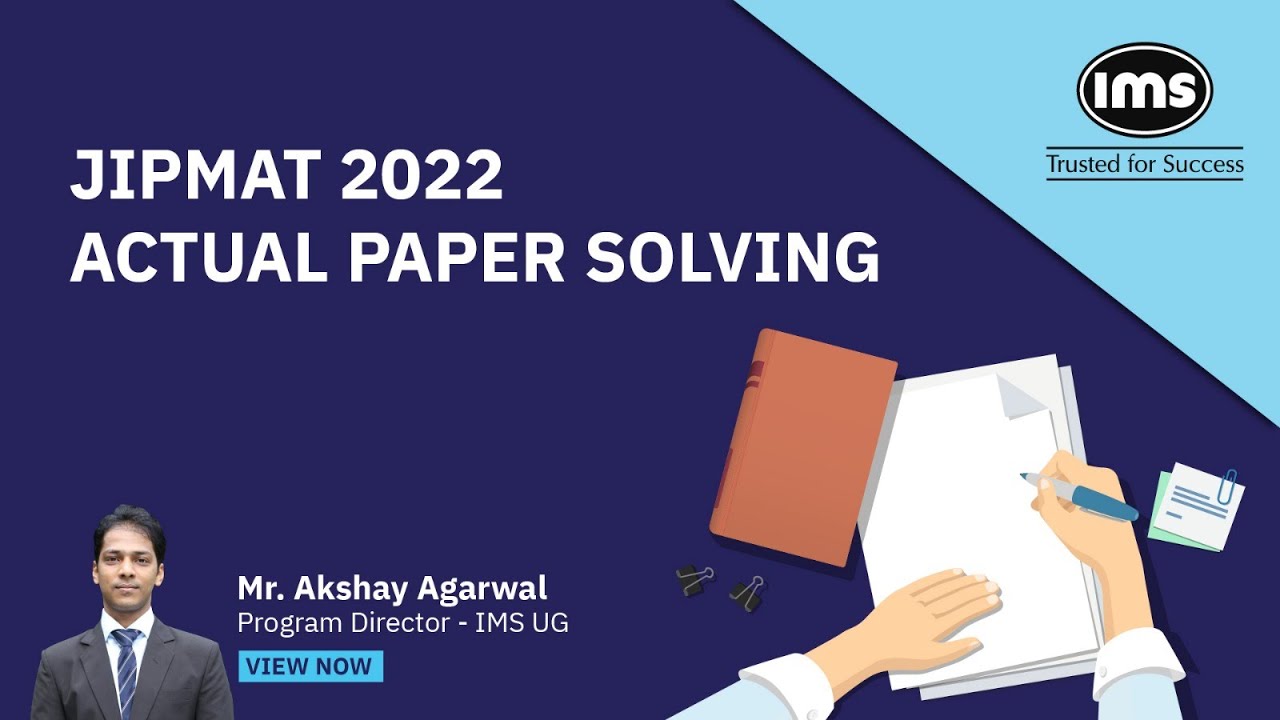 JIPMAT 2022 Actual paper Live discussion | ft. Akshay Agarwal
