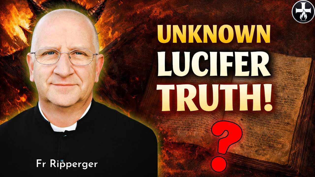 The Lucifer Truth Most People Miss in the Bible | Fr Ripperger