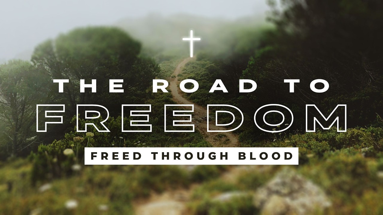 Freed Through Blood | Pastor Brandon Larson