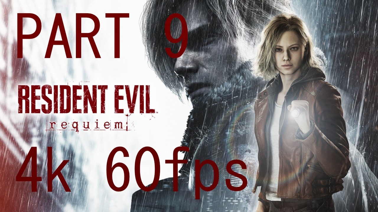 Resident Evil Requiem - Part 9 - No Commentary - 4K/60FPS - PC